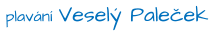 plavání Veselý Paleček
